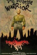 Watch The Ultimate Warrior M4ufreemovies