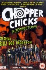 Watch Chopper Chicks in Zombietown M4ufreemovies