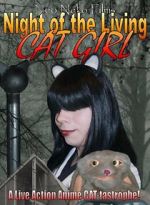 Watch Night of the Living Cat Girl M4ufreemovies