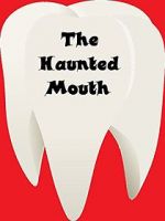 Watch The Haunted Mouth M4ufreemovies