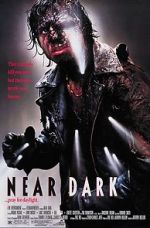 Watch Near Dark M4ufreemovies
