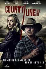 Watch County Line: All In M4ufreemovies