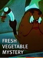 Watch The Fresh Vegetable Mystery (Short 1939) M4ufreemovies