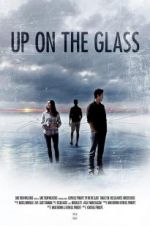 Watch Up on the Glass M4ufreemovies