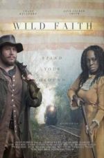 Watch Wild Faith M4ufreemovies