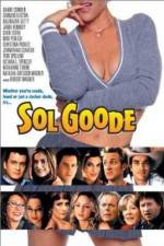 Watch Sol Goode M4ufreemovies