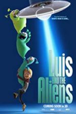 Watch Luis & the Aliens M4ufreemovies
