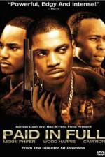 Watch Paid in Full M4ufreemovies