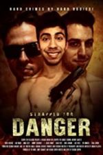 Watch Strapped for Danger M4ufreemovies