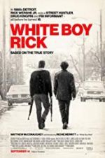 Watch White Boy Rick M4ufreemovies
