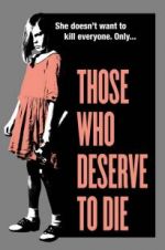 Watch Those Who Deserve to Die M4ufreemovies