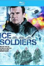 Watch Ice Soldiers M4ufreemovies