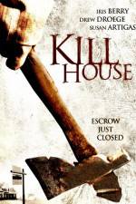 Watch Kill House M4ufreemovies