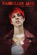Watch Painkiller Jane M4ufreemovies