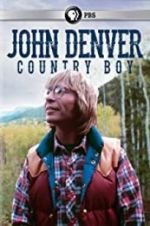 Watch John Denver: Country Boy M4ufreemovies