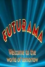Watch 'Futurama' Welcome to the World of Tomorrow M4ufreemovies