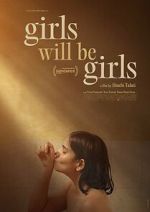 Watch Girls Will Be Girls M4ufreemovies