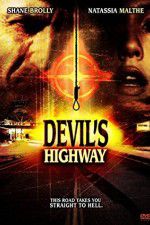 Watch Devils Highway M4ufreemovies