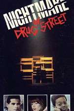 Watch A Nightmare on Drug Street M4ufreemovies