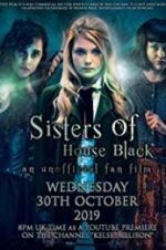 Watch Sisters of House Black M4ufreemovies