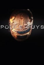 Watch Police Guys M4ufreemovies