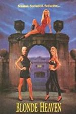 Watch Blonde Heaven M4ufreemovies