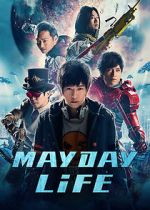 Watch Mayday Life M4ufreemovies