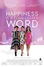 Watch Happiness Is a Four-letter Word M4ufreemovies
