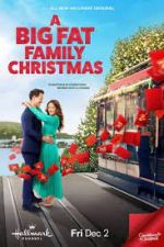 Watch A Big Fat Family Christmas M4ufreemovies