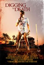 Watch Digging to Death M4ufreemovies