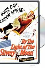 Watch By the Light of the Silvery Moon M4ufreemovies
