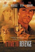 Watch A Time to Revenge M4ufreemovies