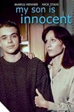 Watch My Son Is Innocent M4ufreemovies