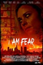 Watch I Am Fear M4ufreemovies