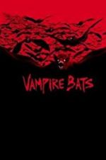 Watch Vampire Bats M4ufreemovies