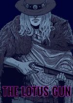 Watch The Lotus Gun (Short 2015) M4ufreemovies