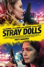 Watch Stray Dolls M4ufreemovies