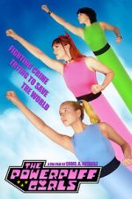 Watch The Powerpuff Girls (Short 2021) M4ufreemovies
