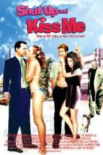 Watch Shut Up and Kiss Me! M4ufreemovies