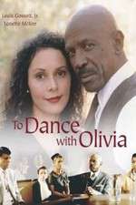 Watch To Dance with Olivia M4ufreemovies