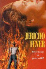 Watch Jericho Fever M4ufreemovies