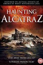 Watch The Haunting of Alcatraz M4ufreemovies