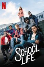 Watch School Life M4ufreemovies