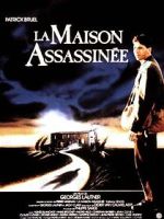 Watch La maison assassinée M4ufreemovies