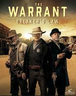Watch The Warrant: Breaker\'s Law M4ufreemovies
