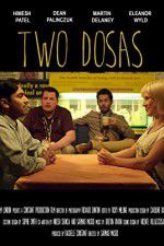 Watch Two Dosas M4ufreemovies