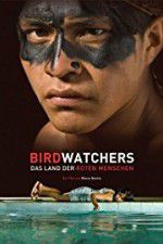 Watch Birdwatchers M4ufreemovies