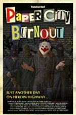 Watch Paper City Burnout M4ufreemovies