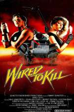 Watch Wired to Kill M4ufreemovies