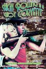 Watch High Rolling in a Hot Corvette M4ufreemovies